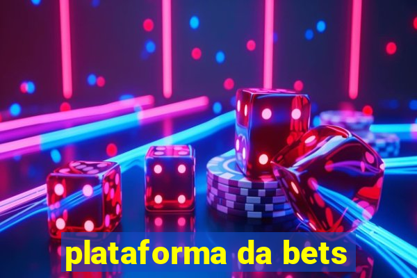 plataforma da bets