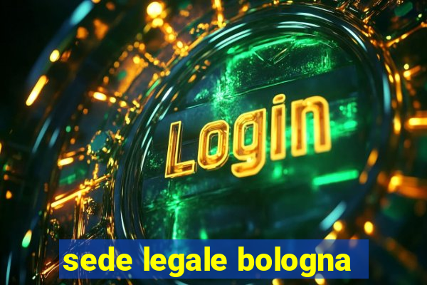 sede legale bologna