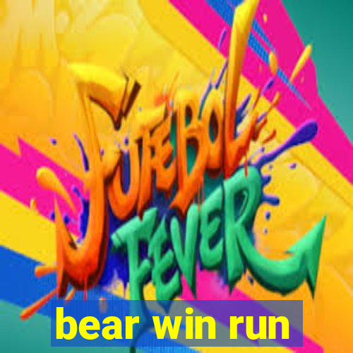 bear win run