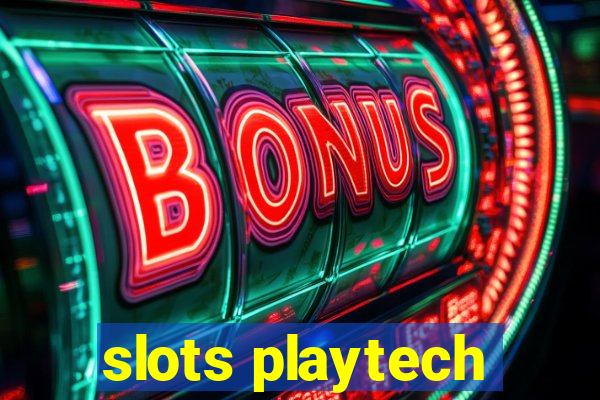 slots playtech