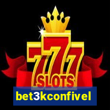 bet3kconfivel