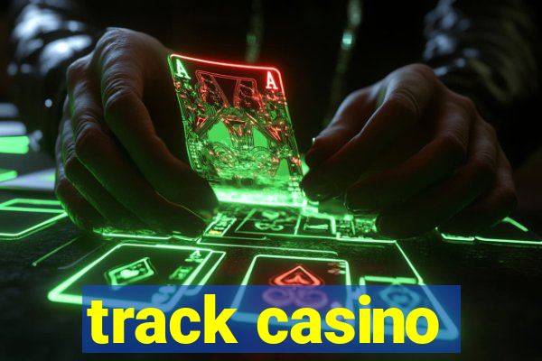 track casino