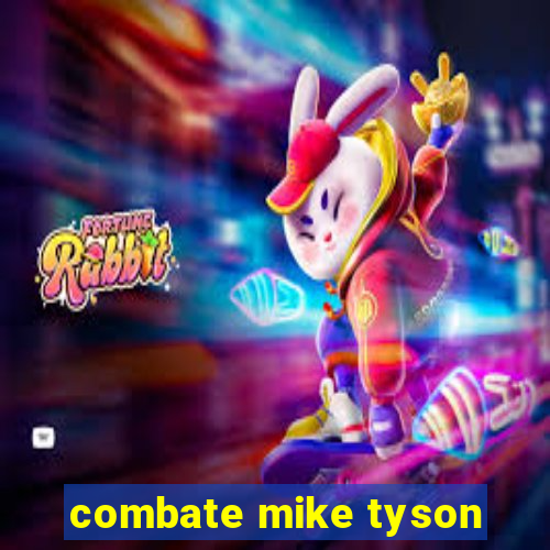 combate mike tyson