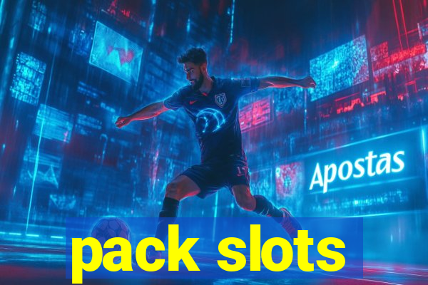 pack slots