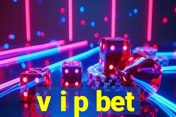 v i p bet