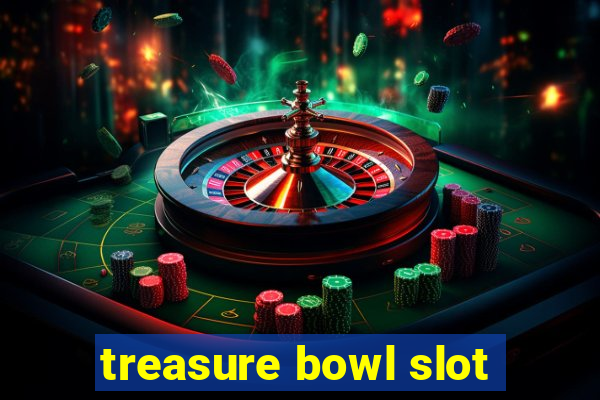 treasure bowl slot