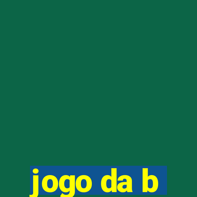 jogo da b