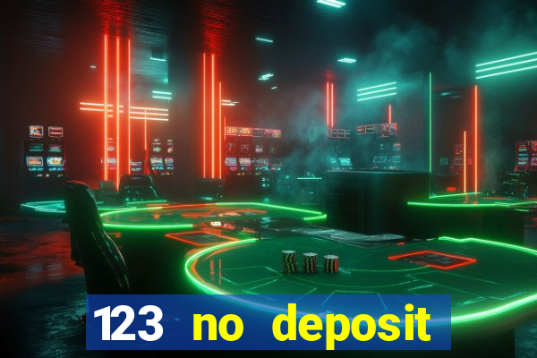 123 no deposit bonuses casino