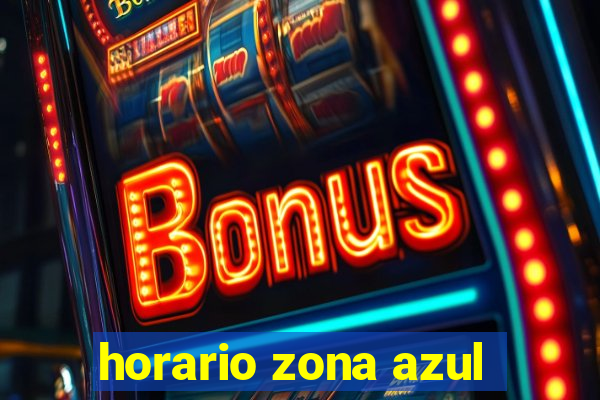 horario zona azul