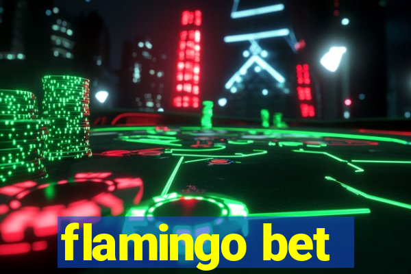 flamingo bet