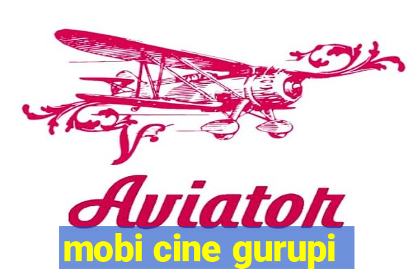 mobi cine gurupi