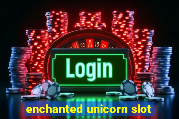 enchanted unicorn slot