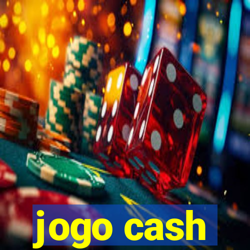 jogo cash