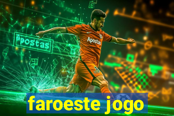 faroeste jogo