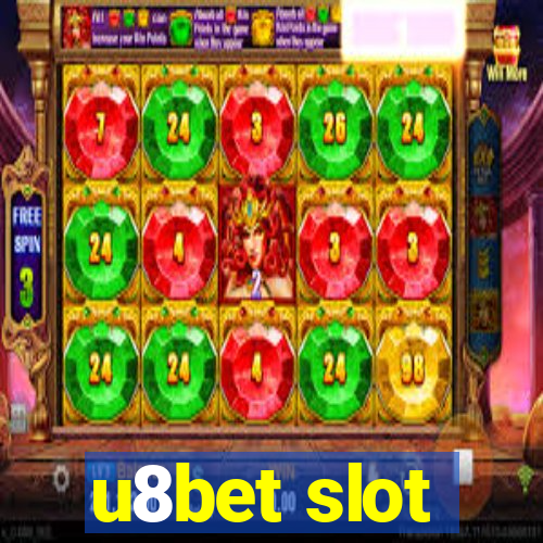 u8bet slot