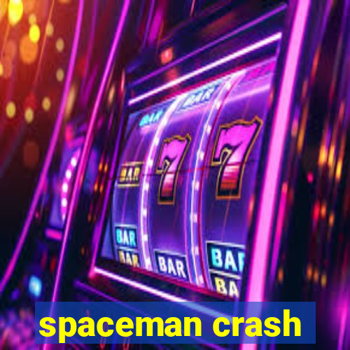 spaceman crash