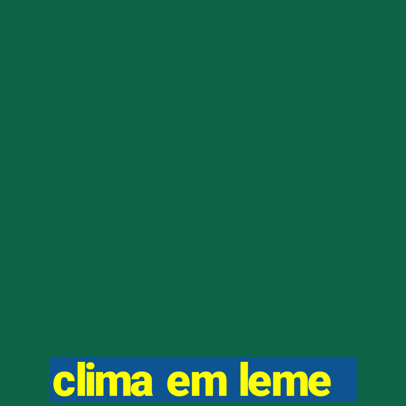 clima em leme