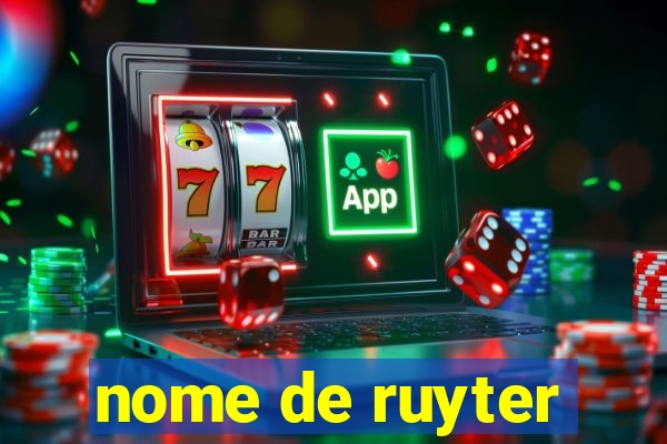 nome de ruyter