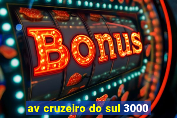 av cruzeiro do sul 3000