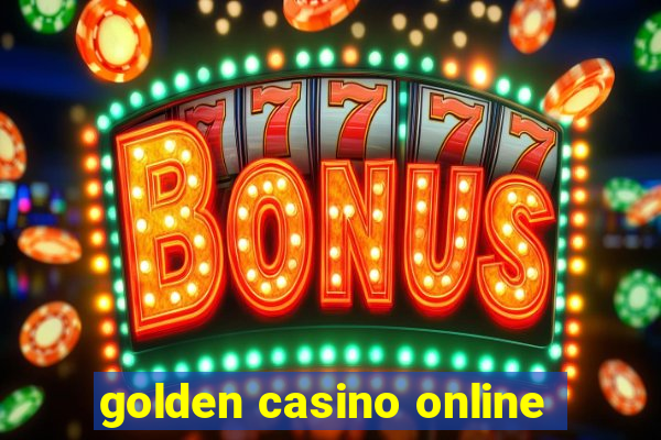 golden casino online