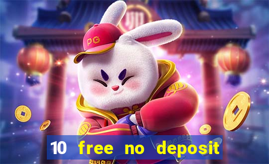 10 free no deposit casino bonus uk