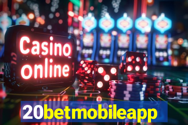 20betmobileapp