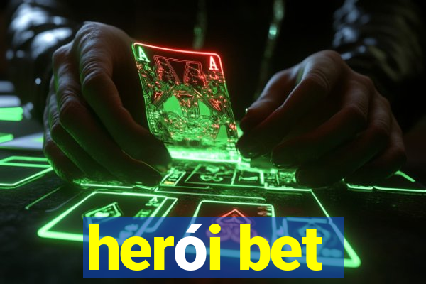 herói bet