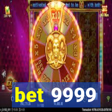 bet 9999