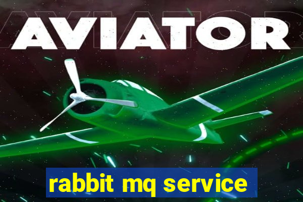 rabbit mq service