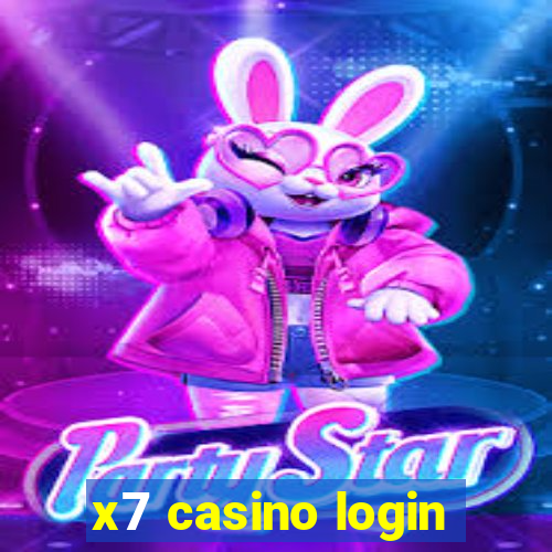 x7 casino login