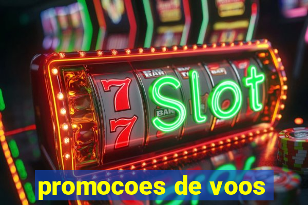 promocoes de voos