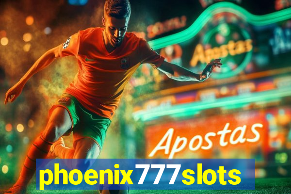 phoenix777slots