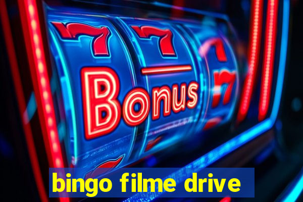 bingo filme drive