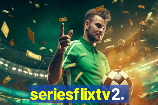 seriesflixtv2.