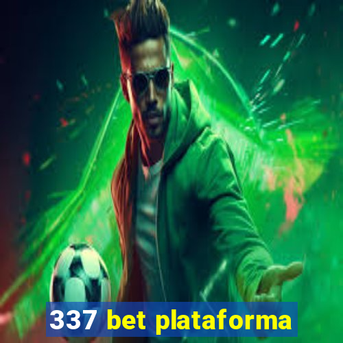 337 bet plataforma