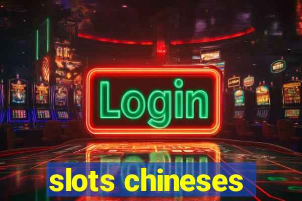 slots chineses