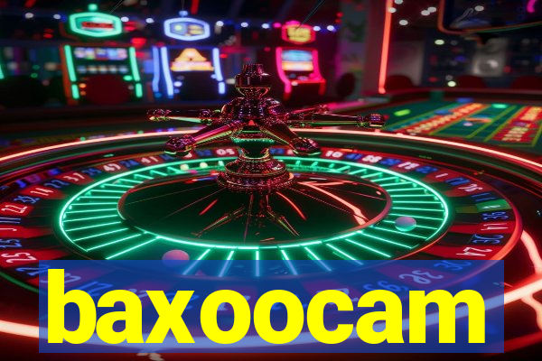 baxoocam