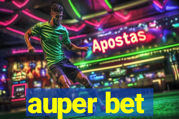 auper bet