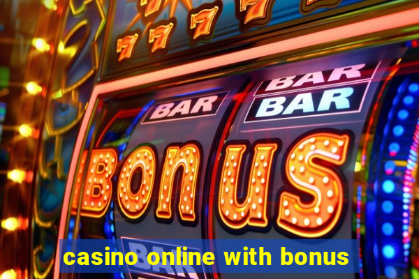 casino online with bonus