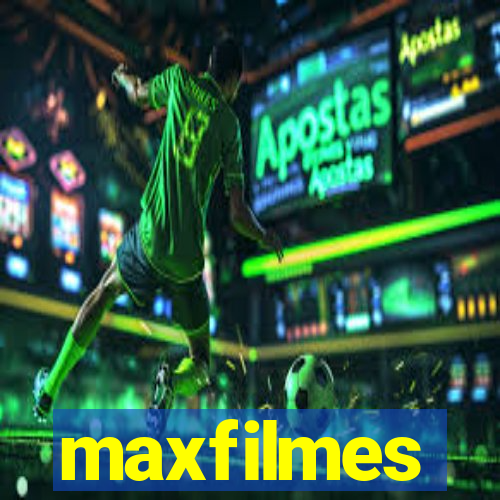 maxfilmes