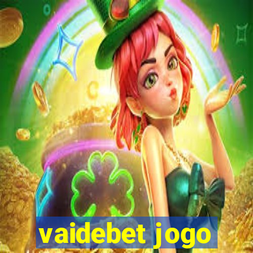 vaidebet jogo