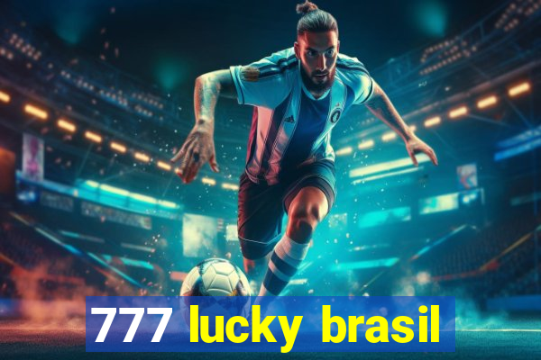 777 lucky brasil