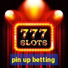 pin up betting