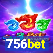 756bet