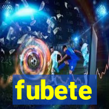 fubete