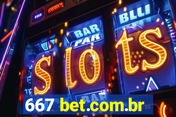 667 bet.com.br