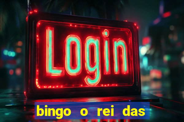 bingo o rei das manh?s sexo