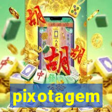 pixotagem