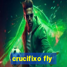 crucifixo fly