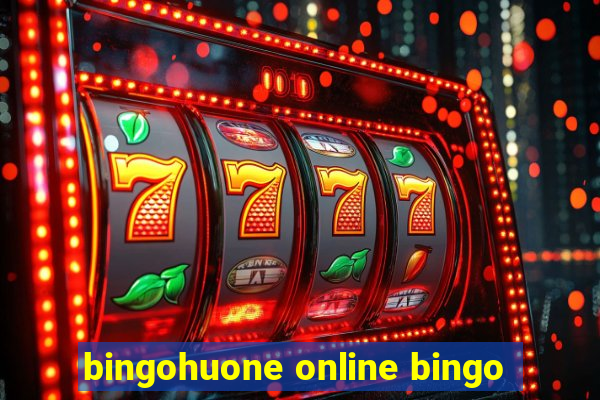 bingohuone online bingo